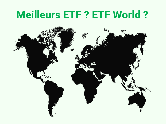 Les ETF World sont-ils vraiment les meilleurs ETF pour votre PEA ?